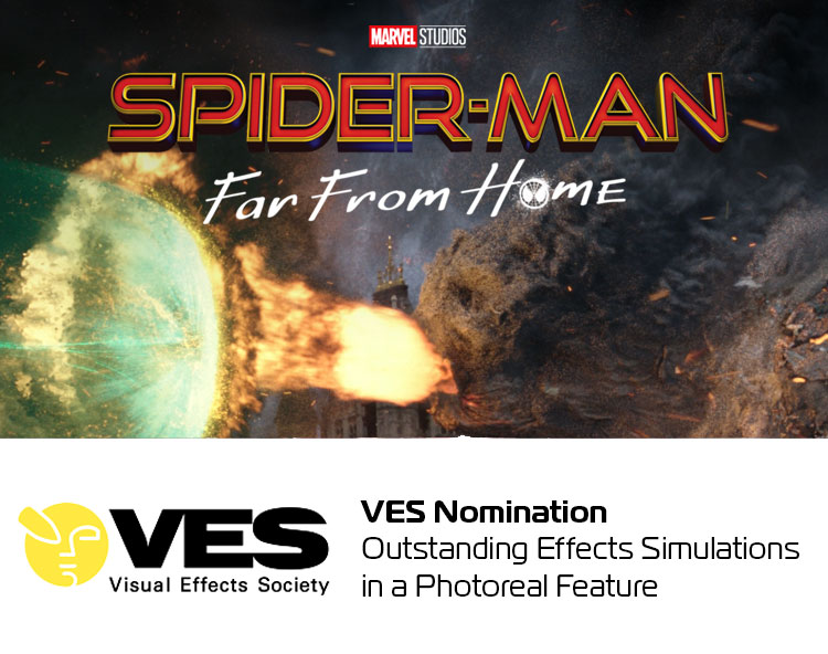 SPIDER-MAN: FAR FROM HOME - VES Nomination: Outstanding Effects Simulations in a Photoreal Feature
