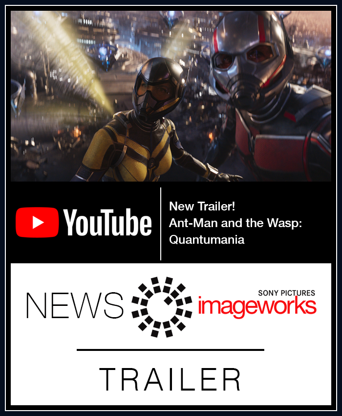 New Trailer! Ant-Man and the Wasp: Quantumania