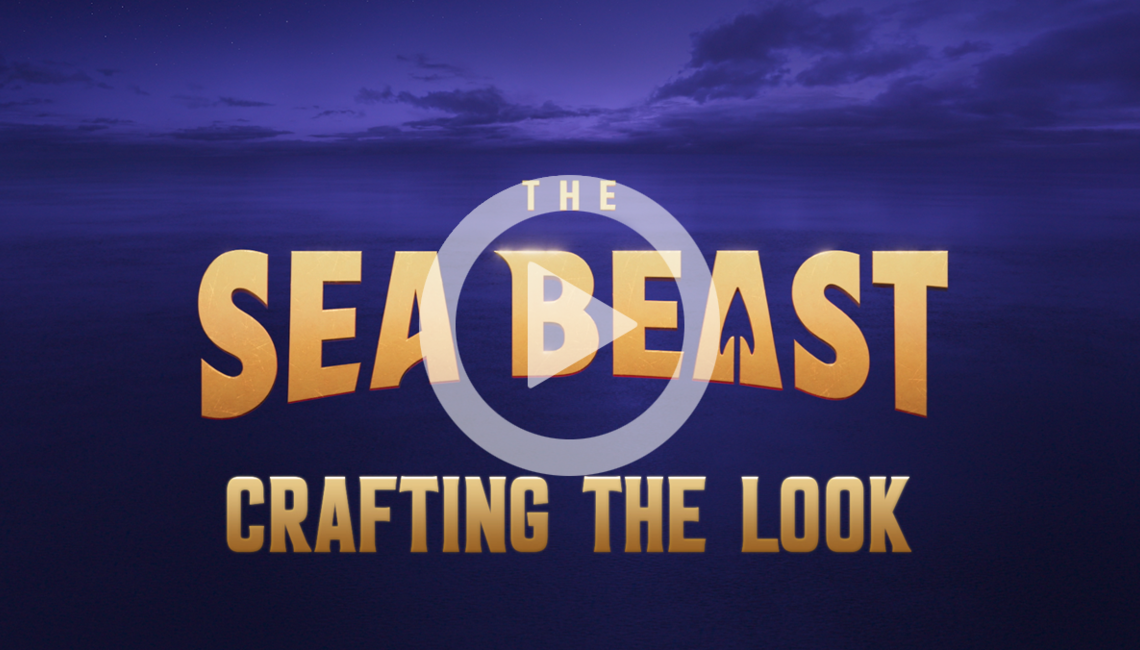THE SEA BEAST - Crafting the Look
