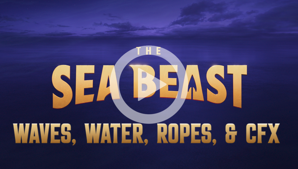 THE SEA BEAST - Waves, Water, Ropes, & CFX