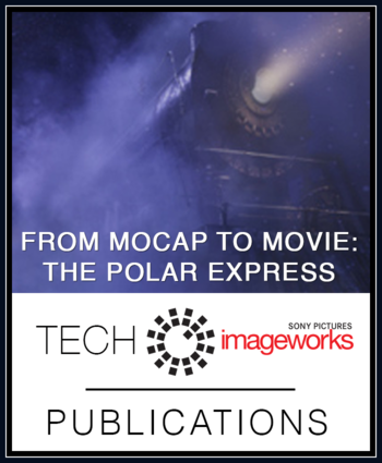 From Mocap to Movie: The Polar Express