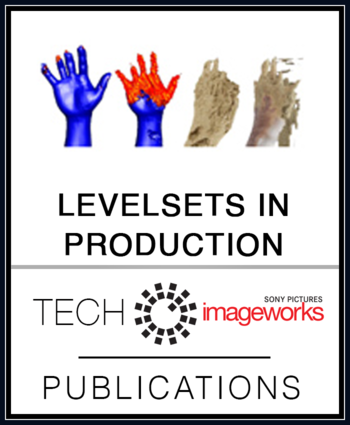 Levelsets in Production: Spider-Man 3