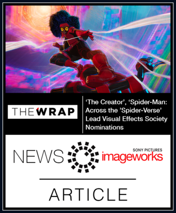 'The Creator', 'Spider-Man: Across the Spider-Verse' Lead Visual Effects Society Nominations